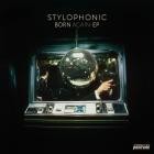 Stylophonic - Born Again