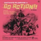 Satan's Pilgrims - Go Action!!