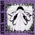Eyelid - Eyes Wide Shut