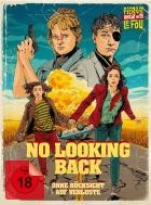 No Looking Back - Ohne Rücksicht auf Verluste