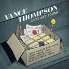 Vance Thompson - Lost and Found