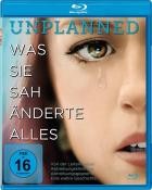 Unplanned - Was sie sah änderte alles