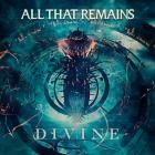 All That Remains - Divine