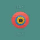 Lex (Athens) - Waving