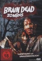 Brain Dead Zombies