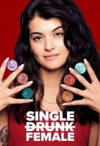 Single Drunk Female - Staffel 1