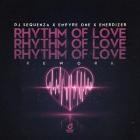 DJ Sequenza x Empyre One x Enerdizer - Rhythm Of Love (ReWork)
