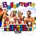 Ballermann Ultimate Party Classics Vol.1