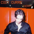 Cody Currie - Cherry