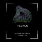 Hectus - Voice Of Midas  Rebirth