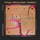 Thys x Nikki Nair x Kelbin - Cheese Interface