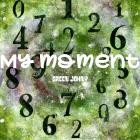 Green Johny - My Moment