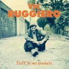 Vic Ruggiero - Stuff in My Pockets