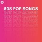 80s Pop Songs by uDiscover