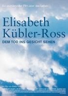 Elisabeth.Kuebler.Ross.Dem.Tod.ins.Gesicht.sehen.2003.German.DOKU.WEB.H264-CLASSiCAL