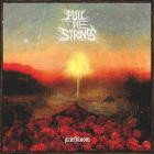 Pull the Strings - Griefbloom