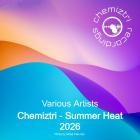 VA - Chemiztri - Summer Heat 2026
