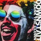 Downstait - Frank the Clown