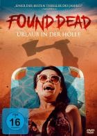 Found Dead - Urlaub in der Hölle