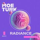 Moe Turk - Radiance