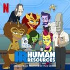 Mark Rivers - Human Resources (Soundtrack From The Netflix Series)