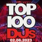 Top 100 DJs Chart 02.06.2023