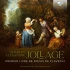 Charles-Alexandre Jollage - Jollage: Premier livre de Pieces de Clavecin (Fernando De Luca)