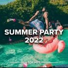 Summer Party 2022 - Top Hits