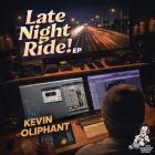 Kevin Oliphant - Late Night Ride