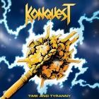 Konquest - Time and Tyranny