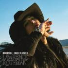 Lawrence Rothman - Here Lies LoveSawdust To Stardust