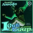 Frank Amodo - I Get Deep