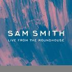 Sam Smith-Sam Smith-Live From The Roundhouse-16BIT-WEB-FLAC-2014-SYMPHONY