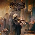 Poisoned Dream - All Dreams Are Poisoned