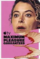 Maximum Pleasure Guaranteed - Staffel 1