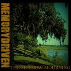 Memory Driven - The Morrow Mourning