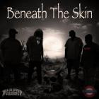 Beneath The Skin - Beneath The Skin