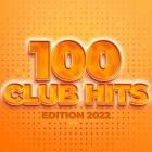 100 Club Hits (Edition 2022)