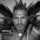 Ikevald - Modern Mythology