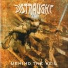 Distraught - Behind The Veil