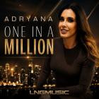 Adryana - One in a Million