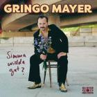 Gringo Mayer - Simma widda gut