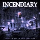 Incendiary - Echo of Nothing