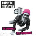 Torpedo Mayer - Die Schoenheit des Scheiterns