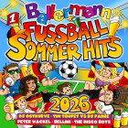 Ballermann Fussball Sommer Hits 2026