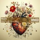 Reepr - Give You My Heart (Mixes)