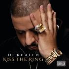 DJ Khaled-Kiss The Ring-Deluxe Edition-16BIT-WEB-FLAC-2012-LSM