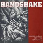 Handshake - Affirmations For The Desperate