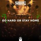 VA - Go Hard or Stay Home