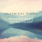 VA-Classical Piano-Peaceful Music To Fall Asleep-16BIT-WEB-FLAC-2019-SYMPHONY